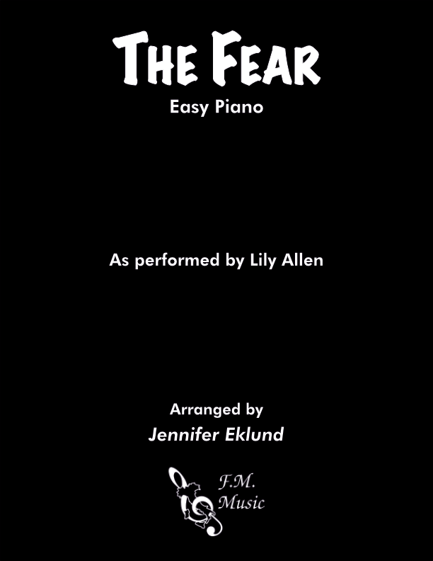 The Fear (Easy Piano)